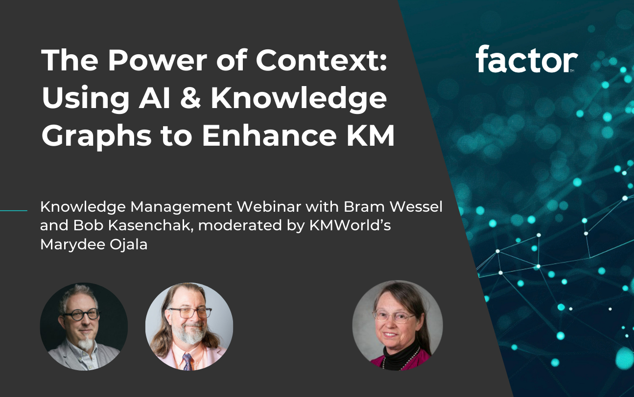 The Power of Context: Using AI & Knowledge Graphs to Enhance KM ...